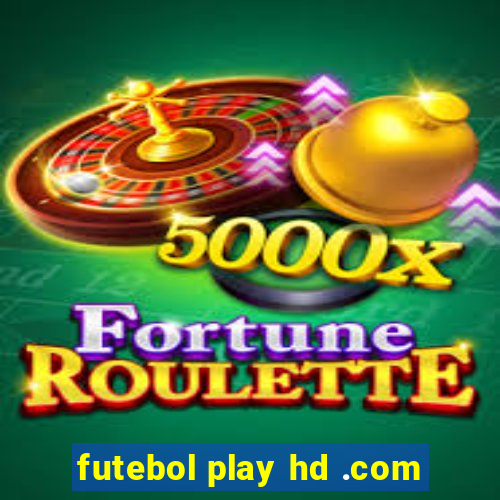 futebol play hd .com